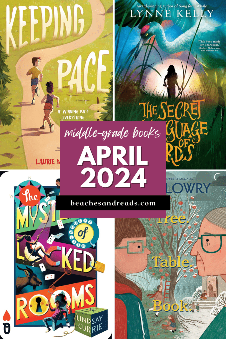 Middle-Grade Books Publishing in April 2024 - Beaches and Reads